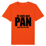 T-shirt LGBT super marrant dédié aux Pansexuels car il y a ecrit : Je suis pas Pan mais 20 dollars c'est 20 dollars. parfait pour les prides ou marches des fierté. le vêtement est de couleur orange