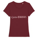 T-shirt LGBT très drôle car il y est écrit : Gays of thrones à la place de Game of thrones. le vetement est de couleur rouge bordeaux