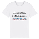 T-shirt "Super Héros Trans"