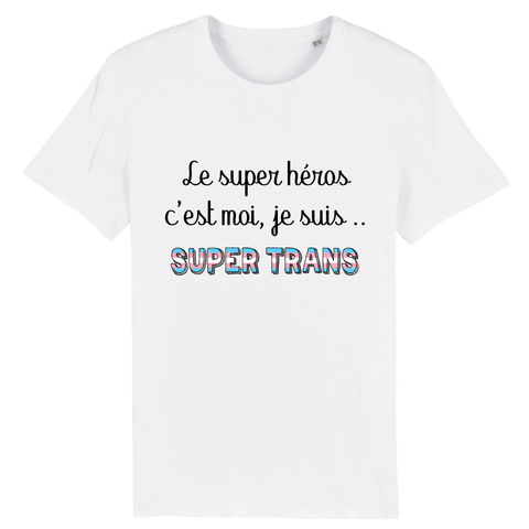 T-shirt "Super Héros Trans"