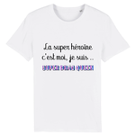 T-shirt "Super Héroïne Drag Queen"