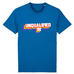 T-shirt "Unqualified Bi"