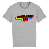 T-shirt "Unqualified Pan"