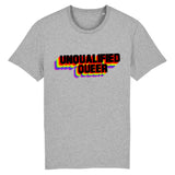 T-shirt "Unqualified Queer"